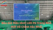 anh bia bai viet bao gia man hinh led p5 trong nha.jpg